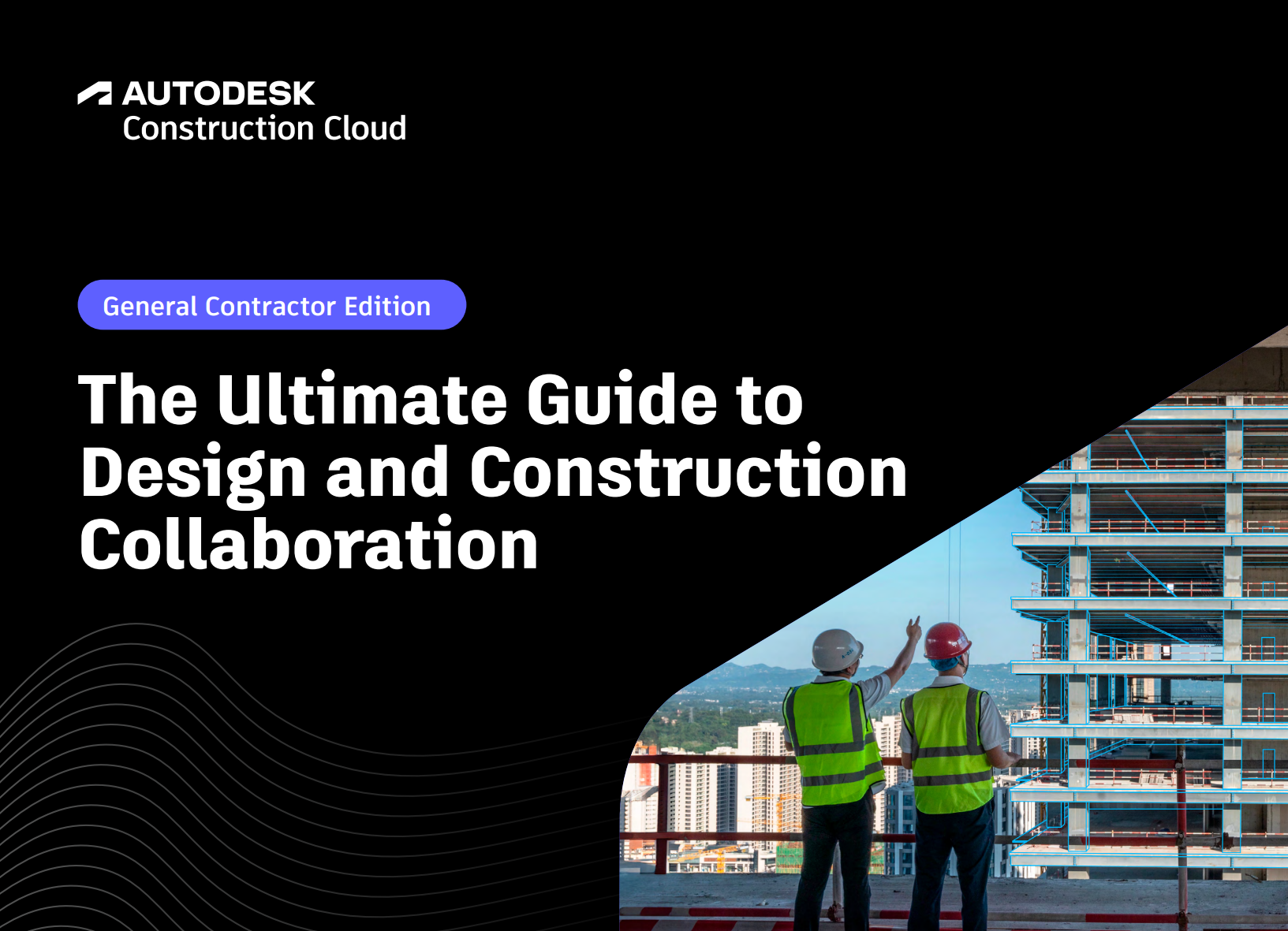 The Ultimate Guide to Design and Construction Collaboration – Global ...